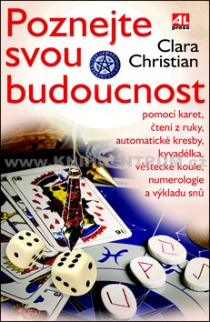 Poznejte svou budoucnost - Clara Christian