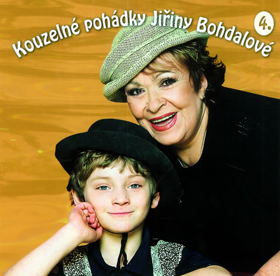 Kouzelné pohádky Jiřiny Bohdalové 4 - CD