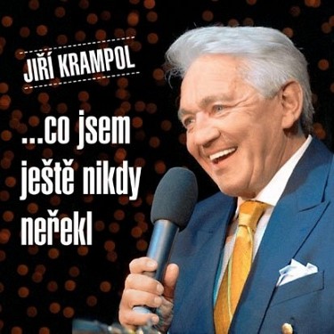 Co jsem ještě nikdy neřekl - CD
