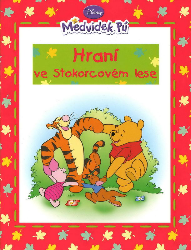 Medvídek Pú - Hraní ve Stokorcovém lese - kniha