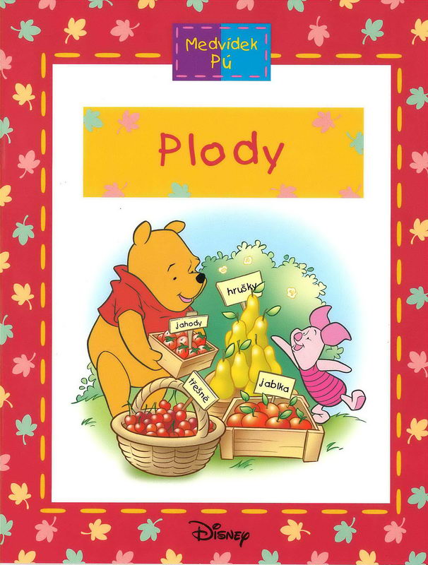 Medvídek Pú - Plody - kniha