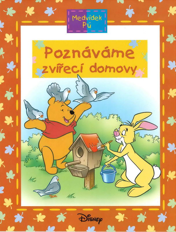 Medvídek Pú - Poznáváme zvířecí domov - kniha