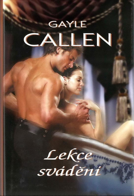 Lekce svádění - Gayle Callen