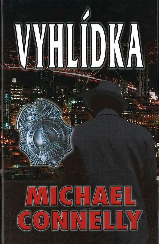 Vyhlídka - Michael Connelly
