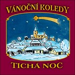 Vánoční koledy - Tichá noc CD