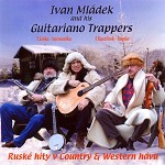 Ivan Mládek and his GuitarianoTrappers - CD