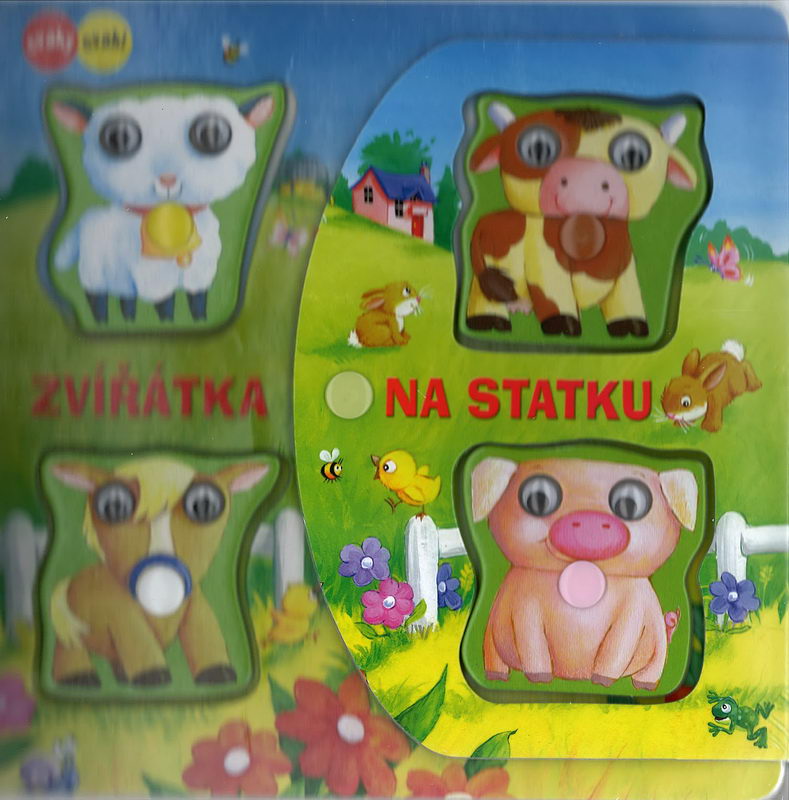 Zvířátka na statku - Knížka cvaky cvak