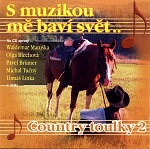 S muzikou mě baví svět… Country toulky 2