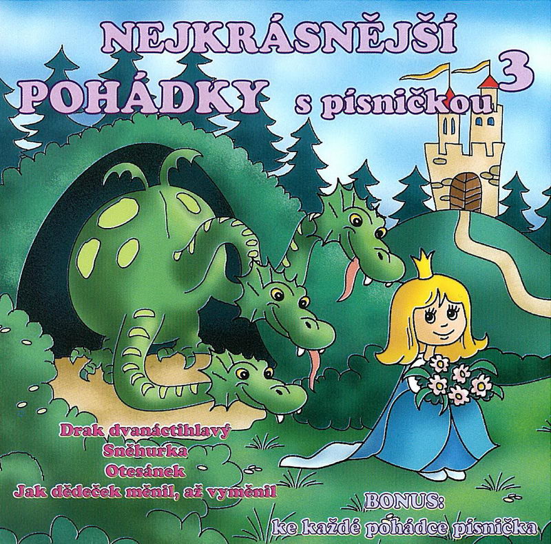 Nejkrásnější pohádky s písničkou 3 - CD