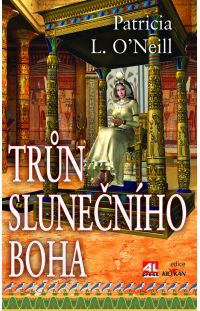 Trůn slunečního boha - Patricia L. O'Neill