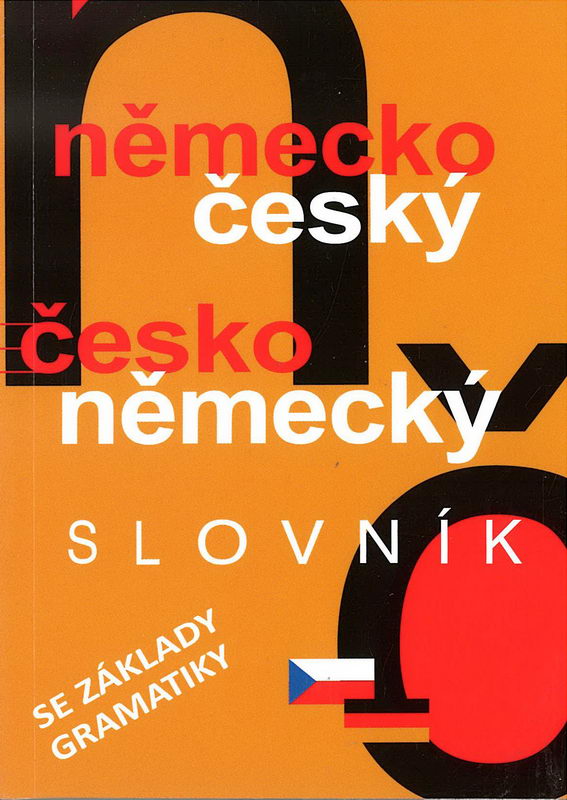 Německo český česko německý slovník se základy gramatiky