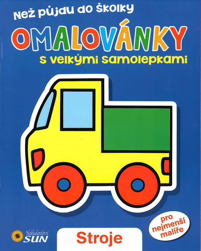 Omalovánky s velkými samolepkami - Stroje
