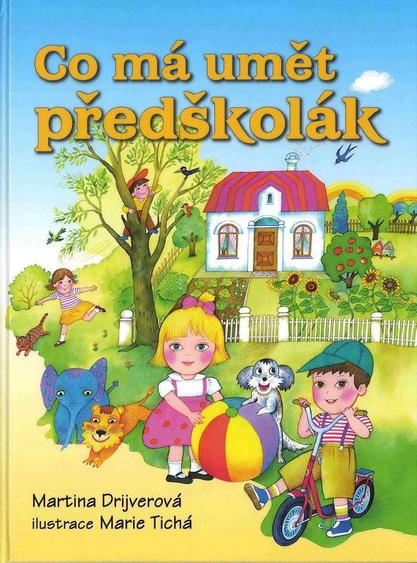 Co má umět předškolák - Martina Drijverová