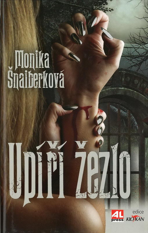 Upíří žezlo - Monika Šnaiberková