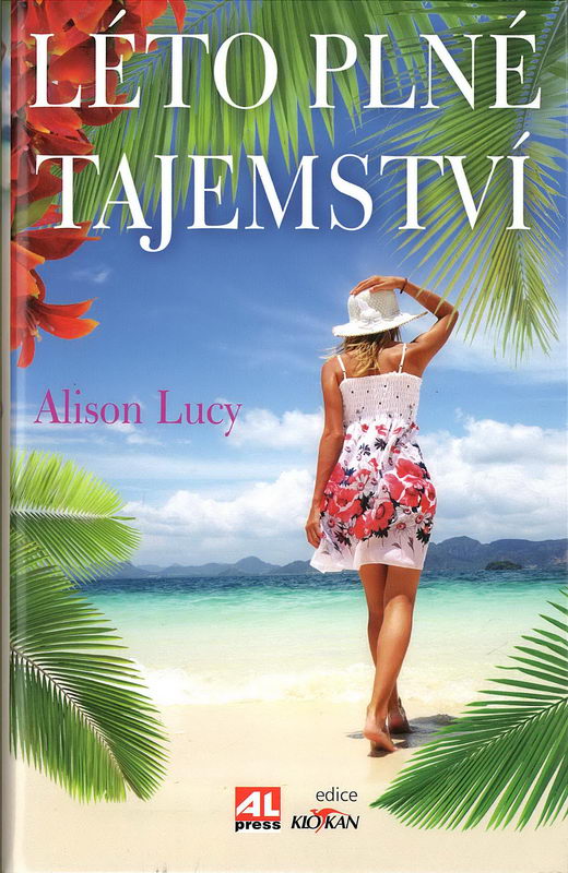 Léto plné tajemství - Alison Lucy