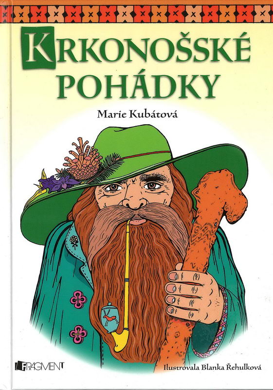 Krkonošské pohádky - Marie Kubátová