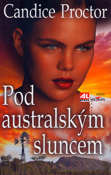 Pod australským sluncem - Candice Proctor