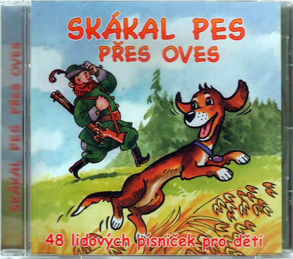 Skákal pes přes oves - CD