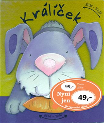Králíček SEM-TAM - Miluše Vítečková