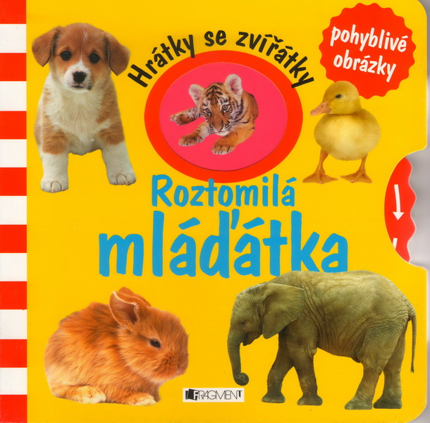 Hrátky se zvířátky Roztomilá mláďátka