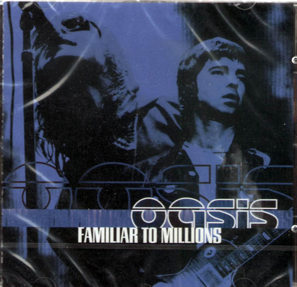 Oasis - Familiar To Millions - CD