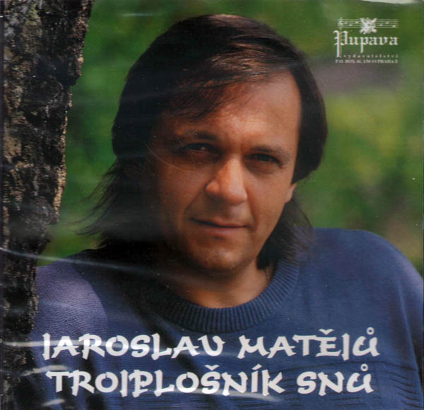 Jaroslav Matějů - Trojplošník snů - CD