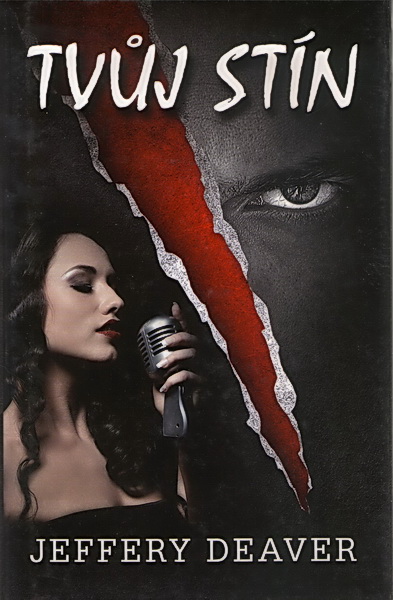 Tvůj stín Jeffery Deaver