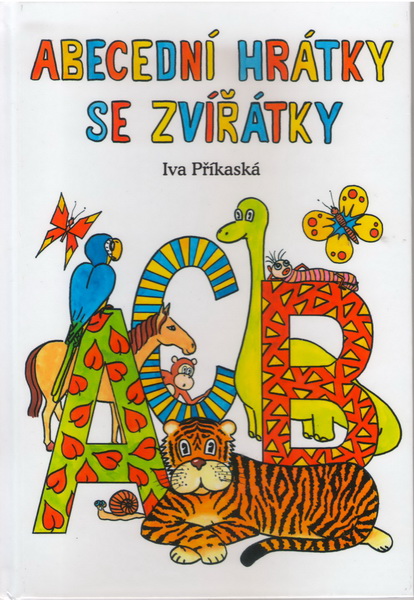 Abecední hrátky se zvířátky – Příkaská Iva
