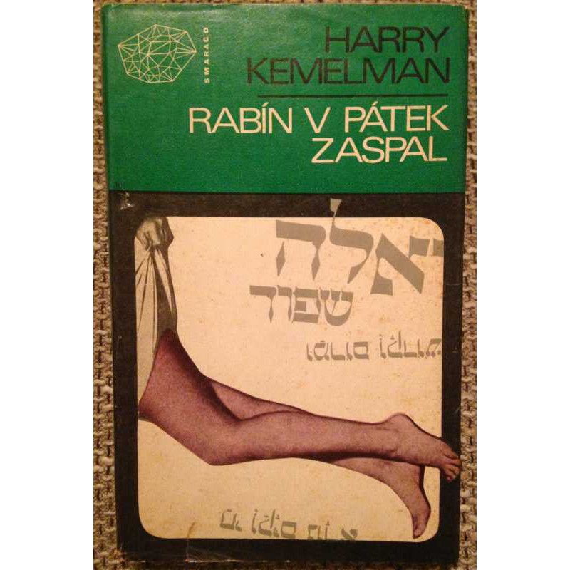 Rabín v pátek zaspal Harry Kemelman 1969 kniha