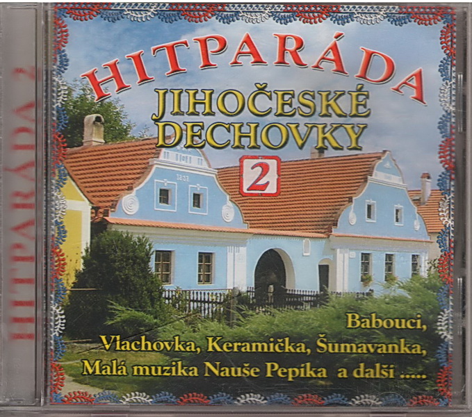 Hitparáda jihočeské dechovky 2 CD
