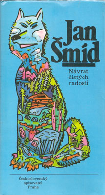 Návrat čistých radostí, Jan Šmíd, 1989, kniha