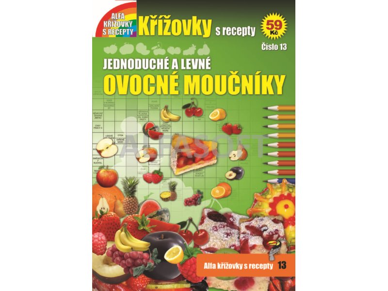 Alfa křížovky s recepty 13, ovocné moučníky