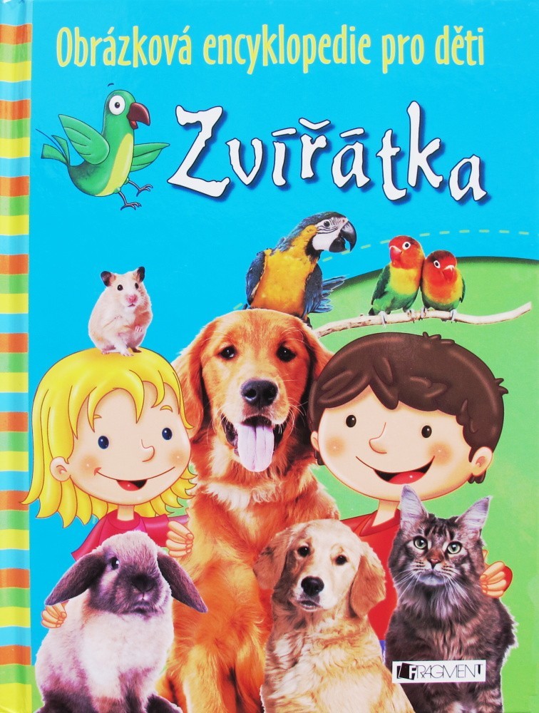 Zvířátka - Obrázková encyklopedie pro děti kniha