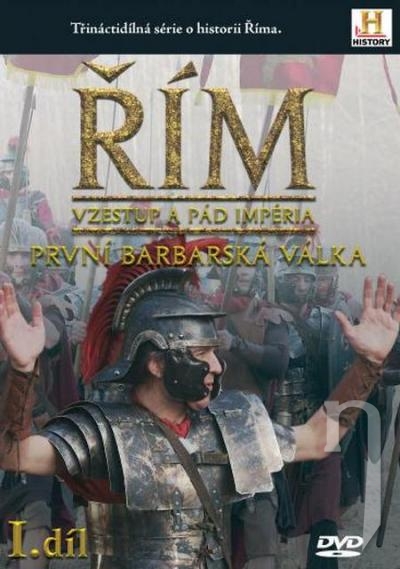 Řím I.díl: Vzestup a pád impéria, První barbarská válka DVD