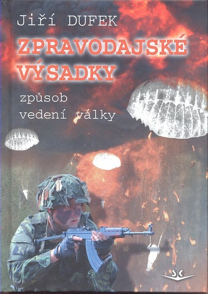 Zpravodajské výsadky Jiří Dufek kniha