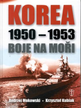 Korea 1950 - 1953 Andrej Makowski kniha