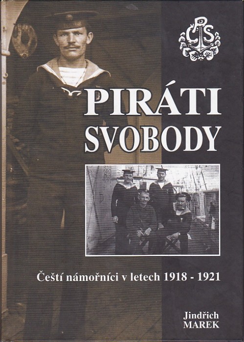 Piráti svobody Jindřich Marek kniha