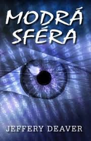 Modrá sféra Jeffery Deaver kniha
