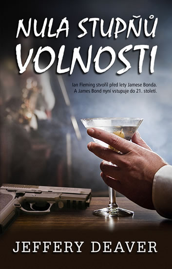Nula stupňů volnosti Jeffery Deaver kniha