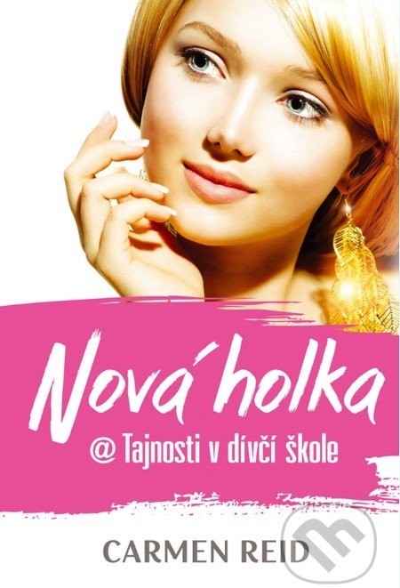 Nová holka Reid Carmen kniha