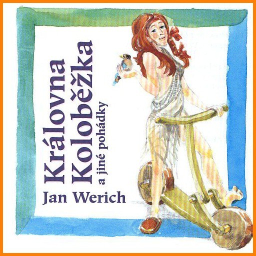 Královna koloběžka a jiné pohádky CD