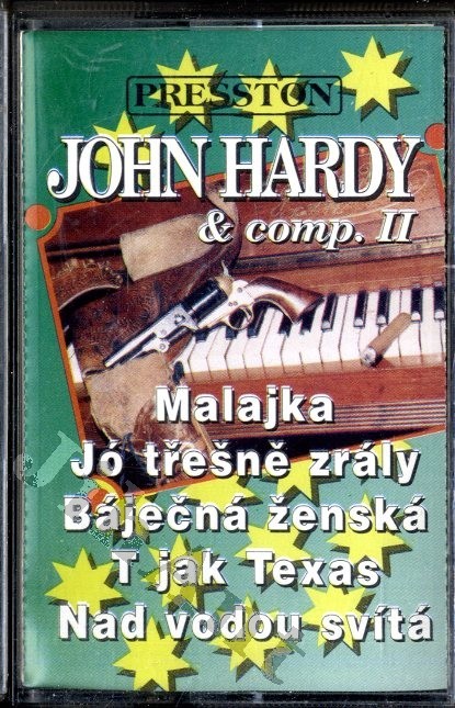 John Hardy a comp. II MC kazeta