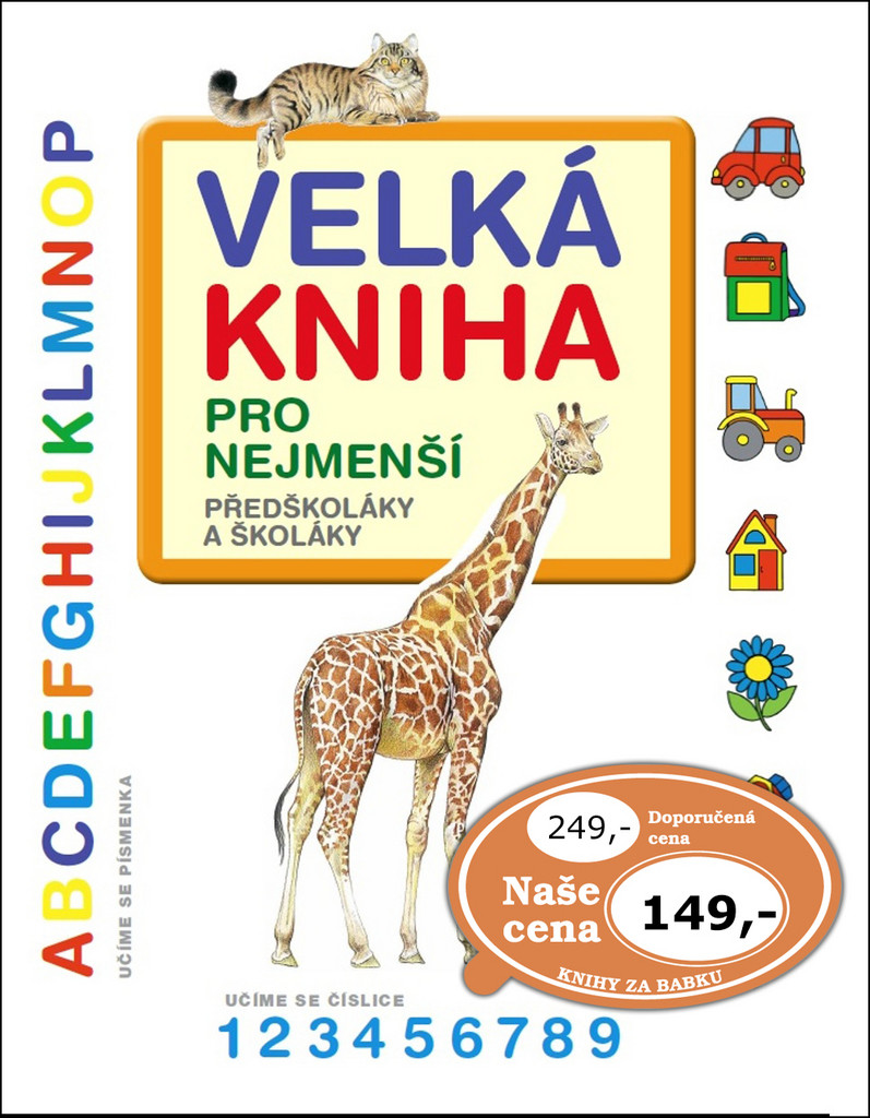 Velká kniha pro nejmenší předškoláky a školáky