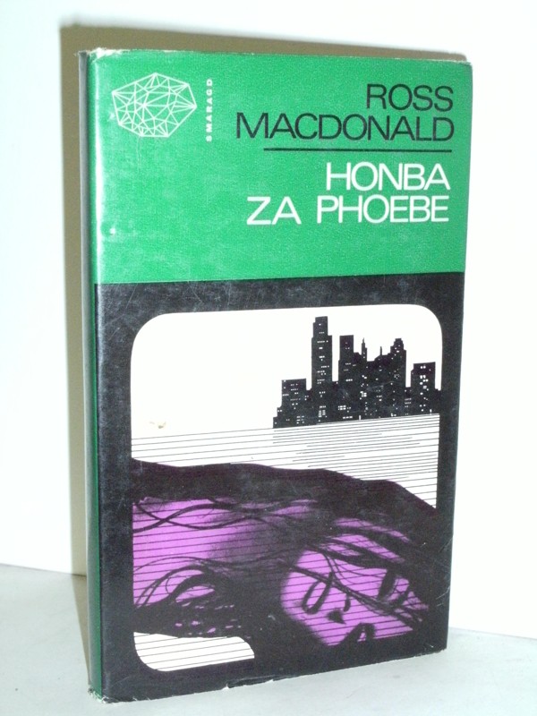 Honba za Phoebe Ross MacDonald 1972 kniha