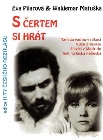 S čertem si hrát CD Eva Pilarová Waldemar Matuška
