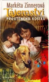 Tajemství proutěného košíku Markéta Zinnerová 1999 kniha