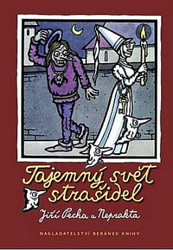 Tajemný svět strašidel Jiří Winter-Neprakta & Jiří Pecha kniha