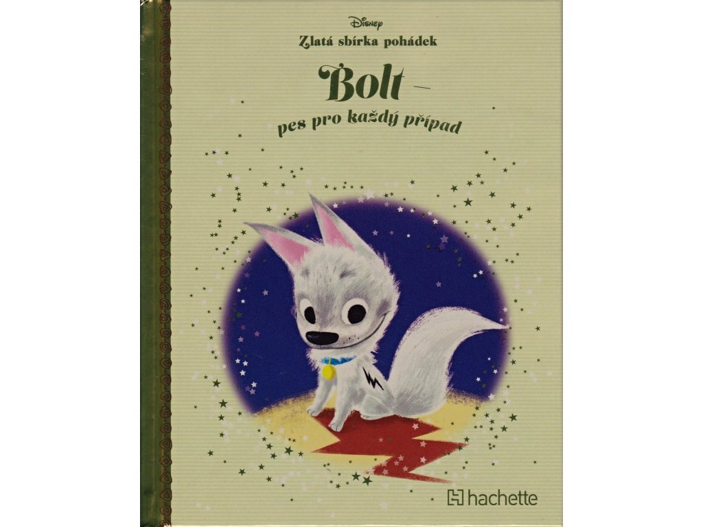 Bolt zlatá sbírka pohádek Disney hachette kniha