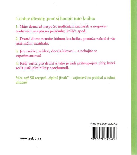 Pryč s nudnou tradicí - Nápadité a jednoduché recepty pro 21. století
