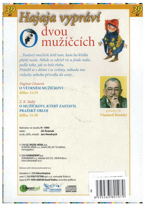 Hajaja vypráví o dvou mužíčcích - CD